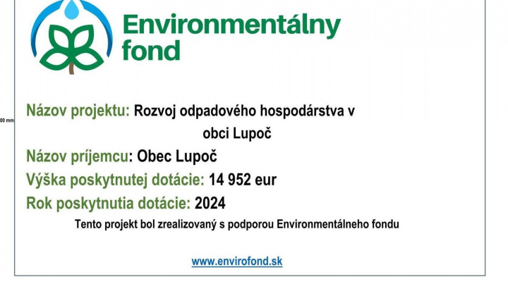 Fotka - Názov projektu: Rozvoj odpadového hospodárstva v obci Lupoč