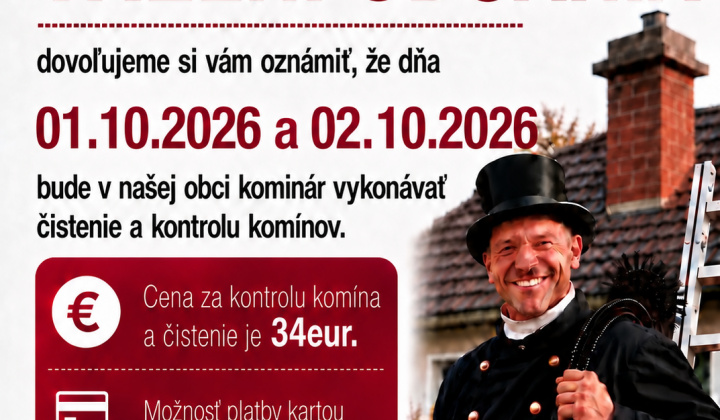 Fotka - Kontrola a čistenie komínov v obci Lupoč v dňoch 1.10. a 2.10.2026